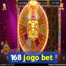 168 jogo bet